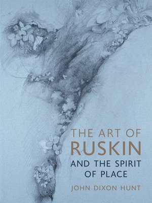 cover image of The Art of Ruskin and the Spirit of Place
